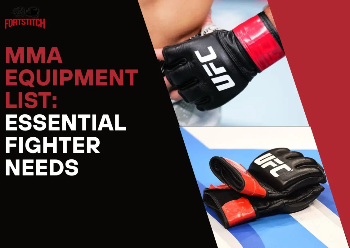MMA Equipment List: Essential Fighter Needs
