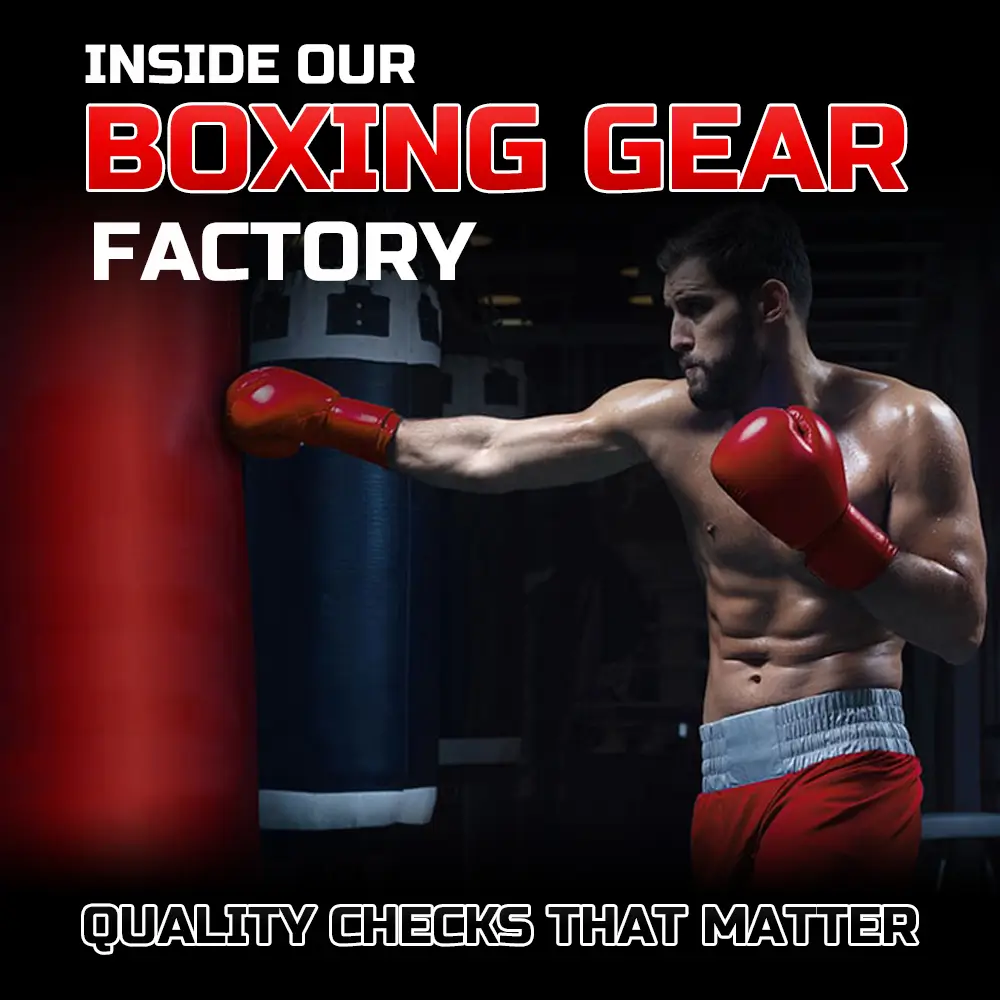 inside our boxing gear factory