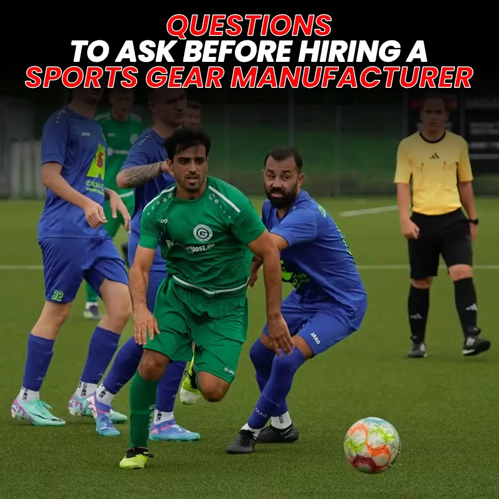 Questions To Ask Before Hiring A Sports Gear Manufacturer